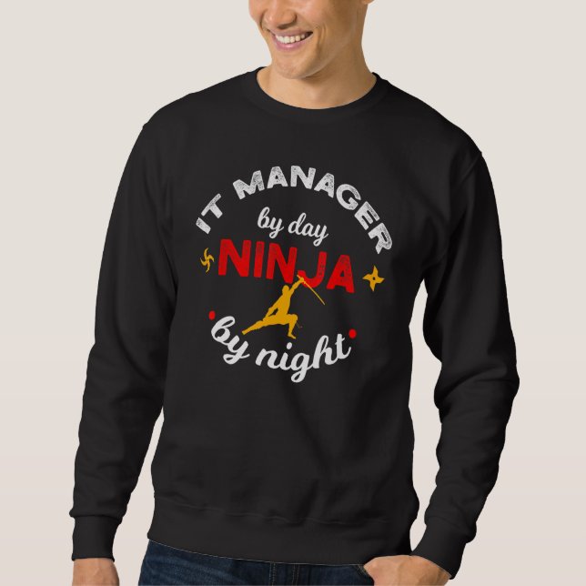 IT Manager efter dag Ninja per natt datorsupport Lång Ärmad Tröja (Framsida)