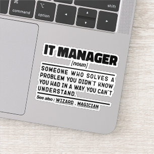 IT Manager jag försöker göra Sak Roliga meningar Klistermärken