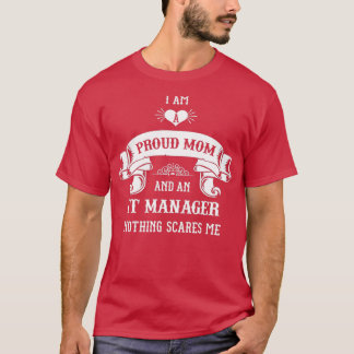 IT Manager Mamma Mors dag T Shirt