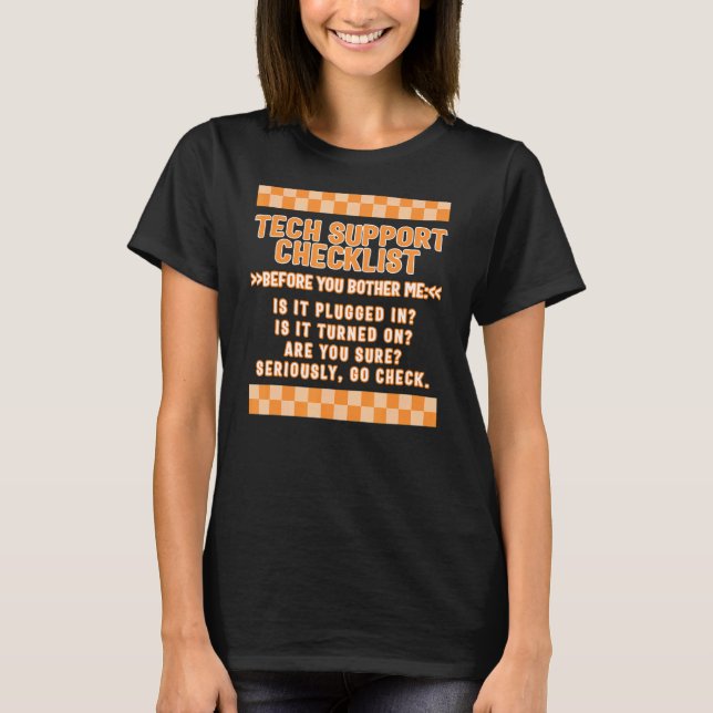 IT-prof. för IT-tekniker Support Checklist T Shirt (Framsida)
