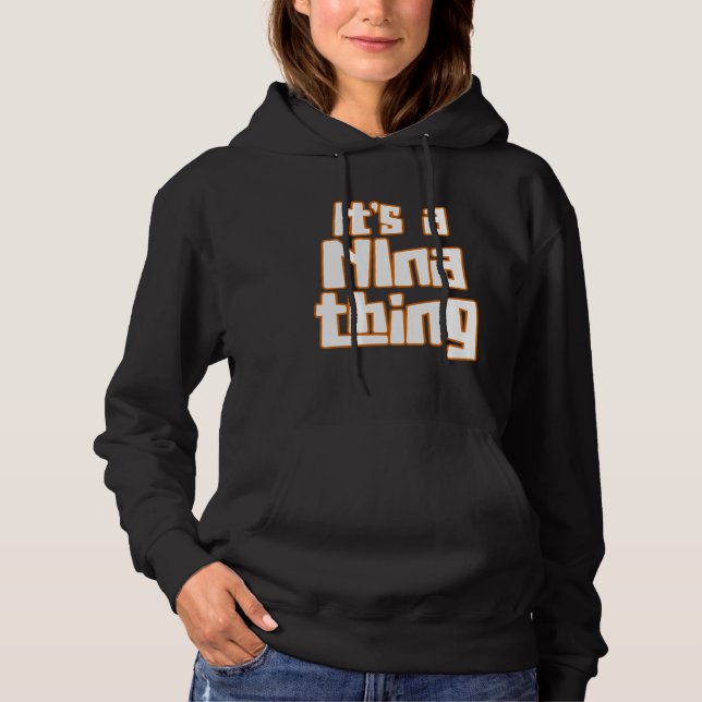 It s a NIna Thing T Shirt (Framsida)