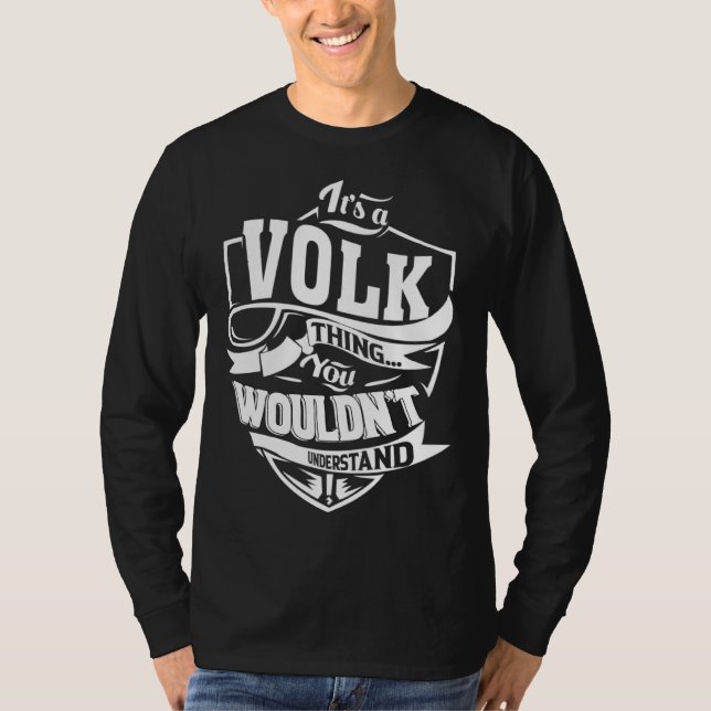 It s a VOLK Thing T Shirt (Framsida)