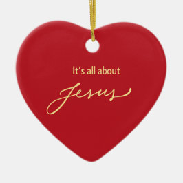 It’s All About Jesus – Red & Gold Heart Julgransprydnad Keramik