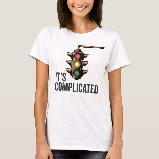 It’s Complicated | Funny Traffic Light Love Design T Shirt (Framsida)