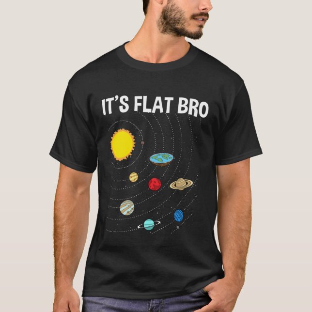 It s Flat Bro Flat Earth Map Conspiracy T Shirt (Framsida)