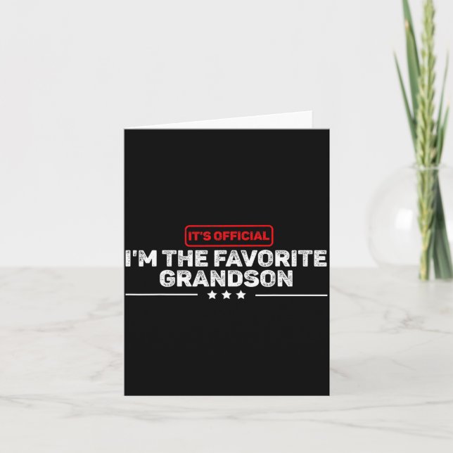 It’s I’m The Favorite Grandson Funny Humor Family  Kort (Framsida)