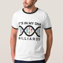 It´s in my dna billiards t shirt