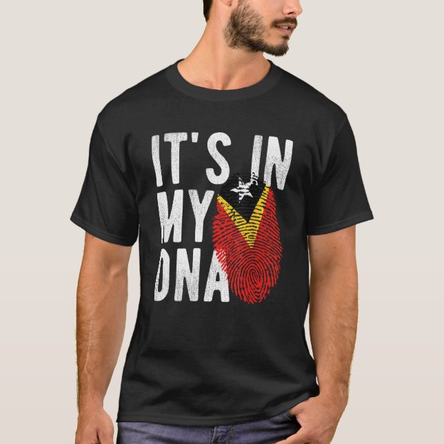 it s in my DNA Timor Leste flag Fingerprint T Shirt (Framsida)