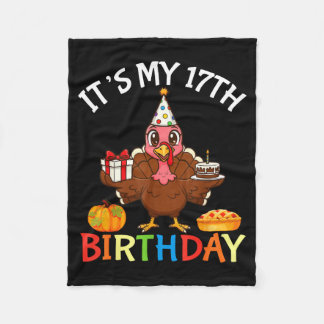 It’s My 17th Birthday Turkey With Cake Present Pum Fleecefilt
