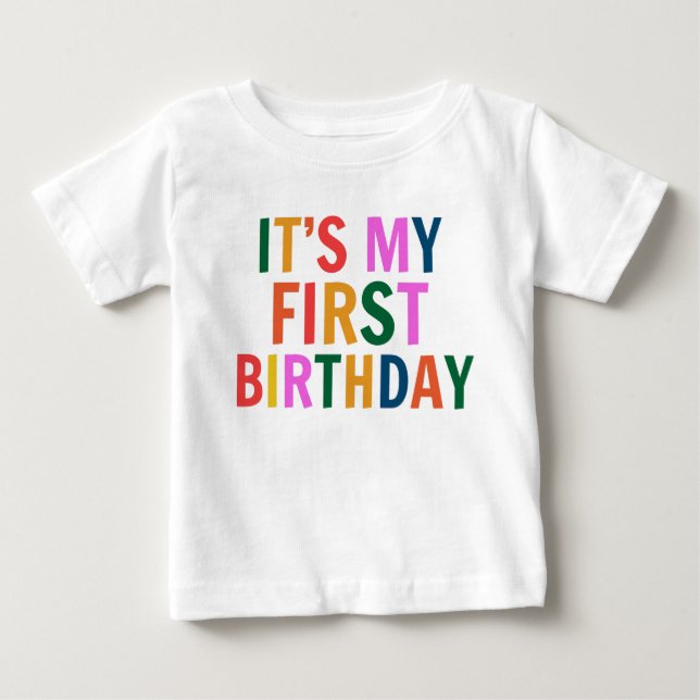  It’s My 1st Birthday T Shirt (Framsida)
