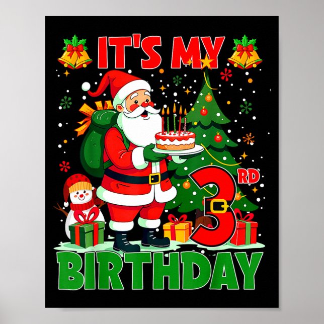 It’s My 3rd Birthday Santa Christmas Outfit 3 Year Poster (Framsidan)