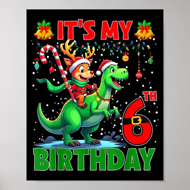 It’s My 6th Birthday Xmas Reindeer Riding Dinosaur Poster (Framsidan)