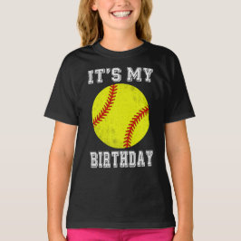 It’s My Birthday Softball Design T Shirt