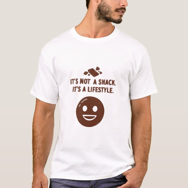 It’s Not a Snack. It’s a Lifestyle T Shirt (Framsida)