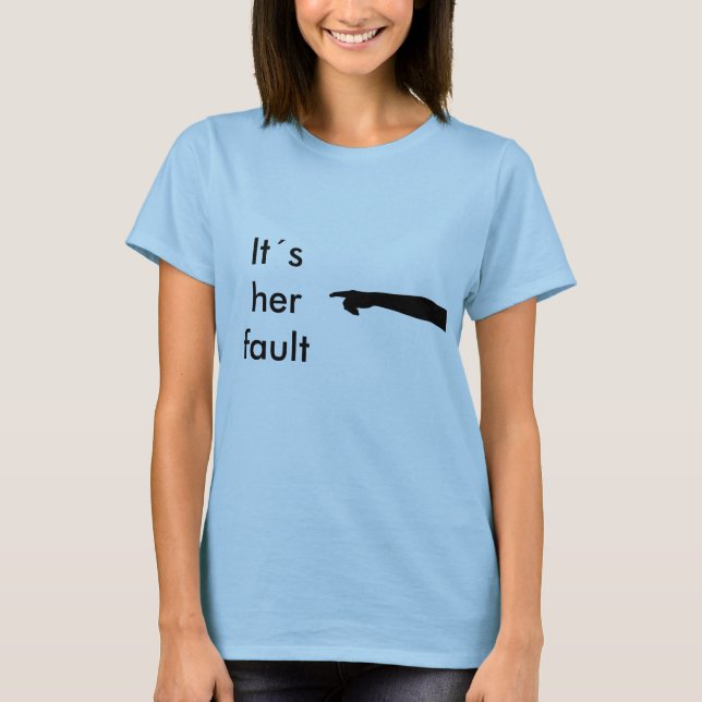 It´s som hon kritiserar tee shirt (Framsida)