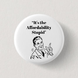 It’s the Affordability Stupid Knapp