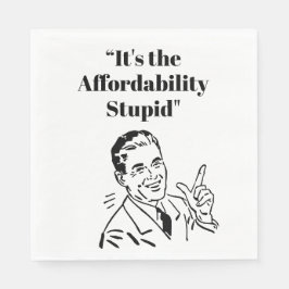 It’s the Affordability Stupid Pappersservett