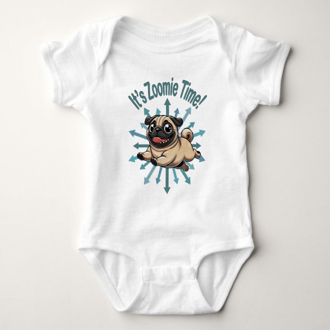It’s Zoomie Time Pug T Shirt (Framsida)