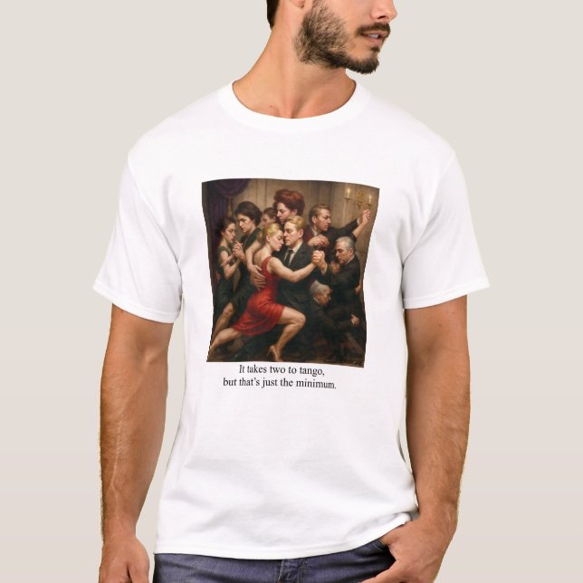 It takes two to tango t shirt (Framsida)
