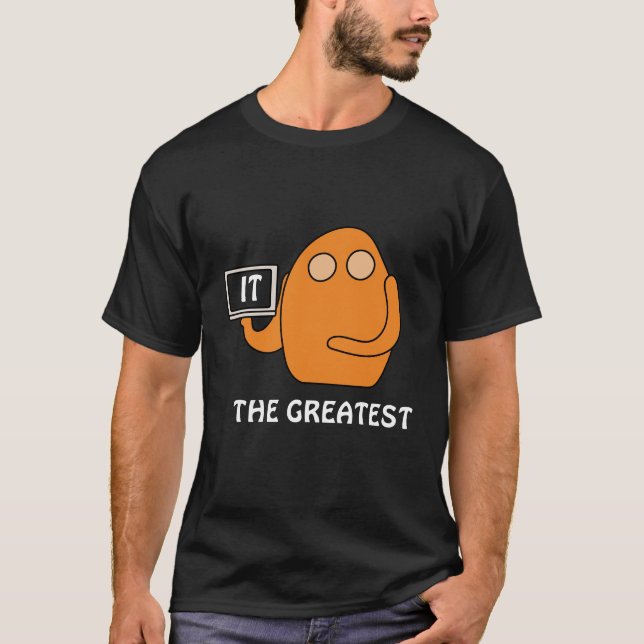 IT the greatest T Shirt (Framsida)