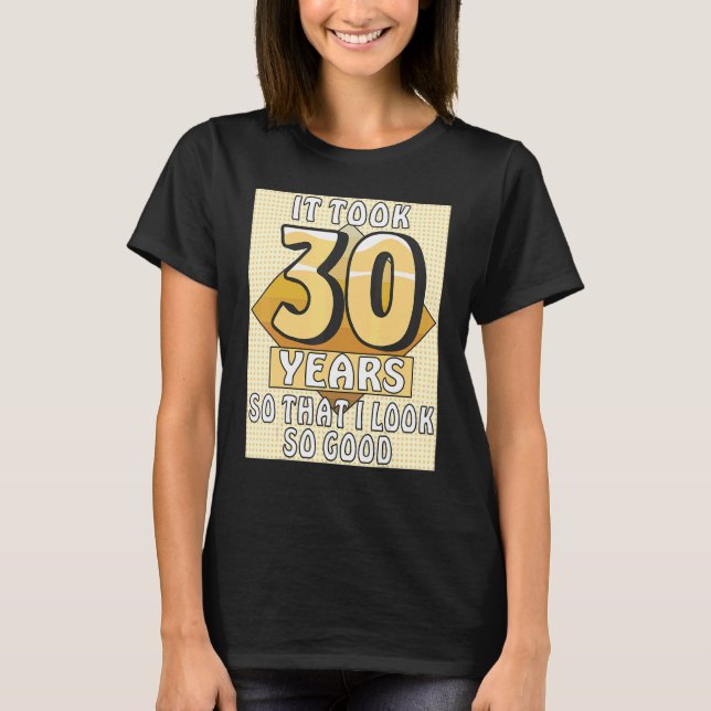 IT TOG 30 ÅR Firande Födelsedagsfest 30 B T Shirt (Framsida)