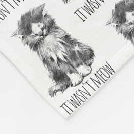 It Wasn't Meow Cute Fluffy Kitten Fleecefilt