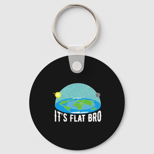 It X27 S Flat Bro Funny Flat Earth Society T Shi T Nyckelring (Framsida)