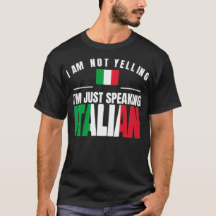 Italia jag säger inte att jag bara talar italiensk t shirt