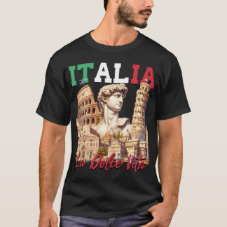 Italia La Dolce Vita T Shirt
