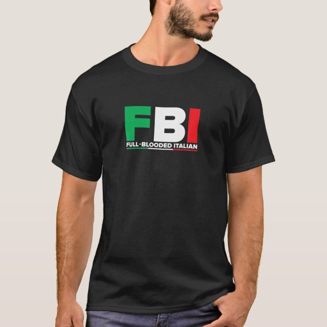 ITALIA T shirt FBI Fullt Blooded Italy Fl (Framsida)