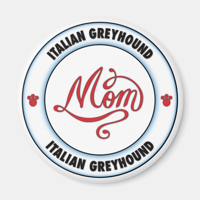 ITALIAN GREYHOUND mamma Magnet (Framsidan)