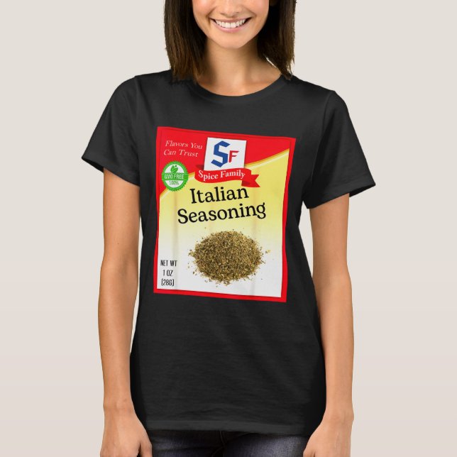 Italian Seasoning Sce Group Costume Family Matchin T Shirt (Framsida)