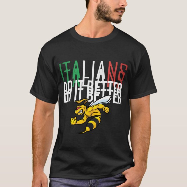 ITALIANERNA GÖR DET BÄTTRE T SHIRT (Framsida)