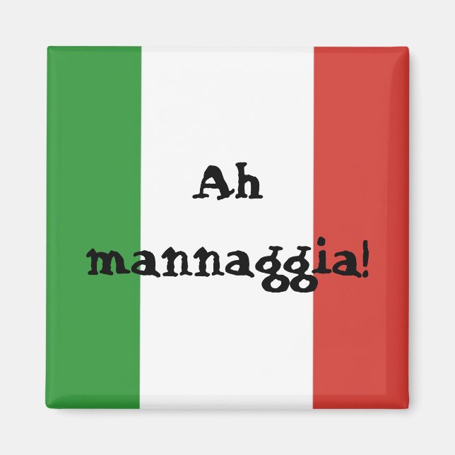 Italien - Ah mannaggia! Magnet (Framsidan)