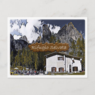 Italien - alpin hut Selvata - Dolomiti - vykort