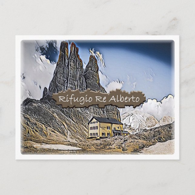 Italien - alpine hut Re Alberto - Dolomiti - Vykort (Framsida)