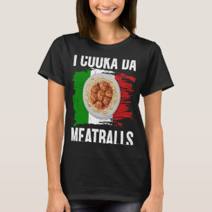Italien Flagga Italienska rötter Foodie I Cooka Da T Shirt