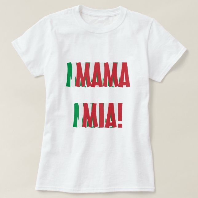 Italien för färger för mammaMia italiensk flagga T-shirt (Design framsida)