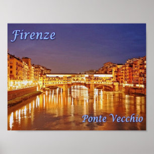 Italien - Toskana - Florens - Ponte Vecchio - Poster