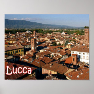 Italien - Toskana - Lucca - Poster