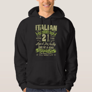Italiensk ålder 21 år gammal vid födseln hoodie
