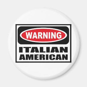 ITALIENSK AMERIKANmagnet för varning Magnet