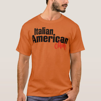 Italienska amerikanska Mamma 1 T Shirt