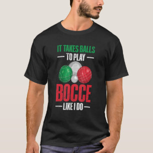 Italienska Boccia for a Bocce Boll Player 2 T Shirt