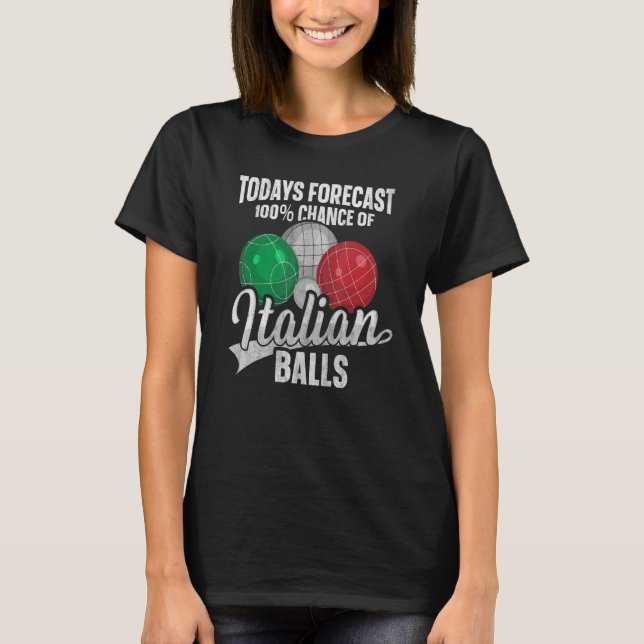 Italienska Boccia for a Bocce Boll Player T Shirt (Framsida)