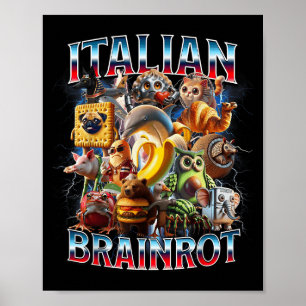 Italienska Brain Rot Italienska Brainrot Funny Mem Poster