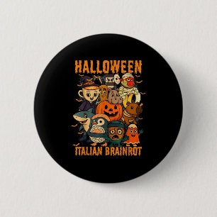 Italienska Brainrot-minnestecken Halloween Costume Knapp