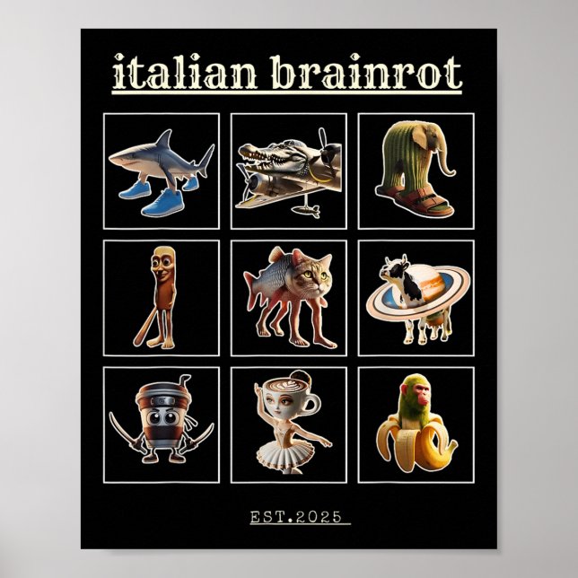 Italienska Brainrot-tecken Meme Gen Z Funny Humo Poster (Framsidan)