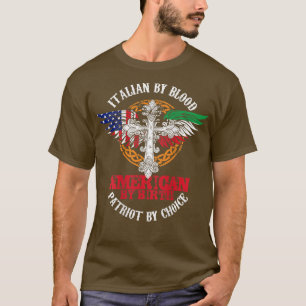 Italienska efter Blood American by Birth Patriot b T Shirt