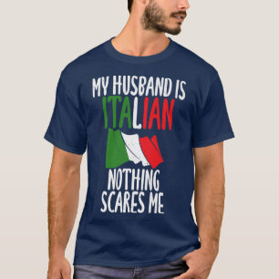 Italienska Flagga My Make är italienska ingenting  T Shirt